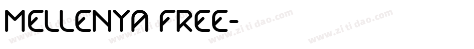 Mellenya FREE字体转换
